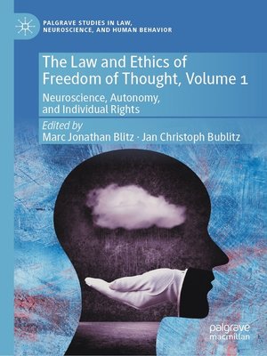 cover image of The Law and Ethics of Freedom of Thought, Volume 1